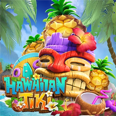 Hawaiian Tiki สล็อตออนไลน์ เกมแตกง่าย